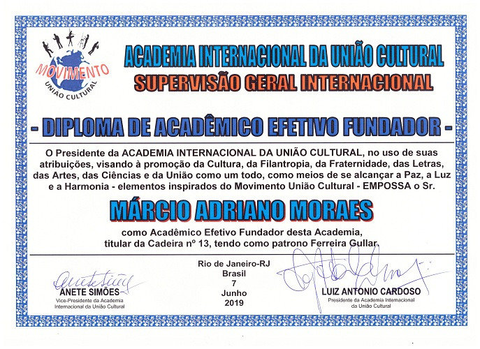 Fundação da Academia Internacional da União Cultural - Diploma de Membro Efetivo e Fundador da cadeira 13, Patrono Ferreira Gullar